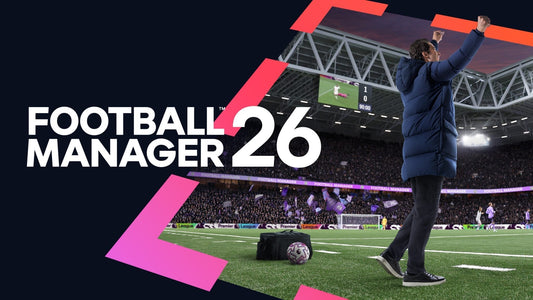 Football Manager 26 ấn định ngày ra mắt